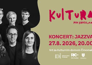 Kultura pod kro&scaron;njami: Jazzva