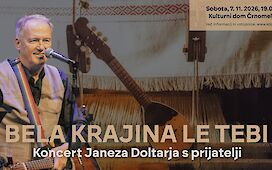 Bela krajina le tebi: Koncert Janeza Doltarja &ndash; Janka s prijatelji
