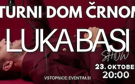 Luka Basi show